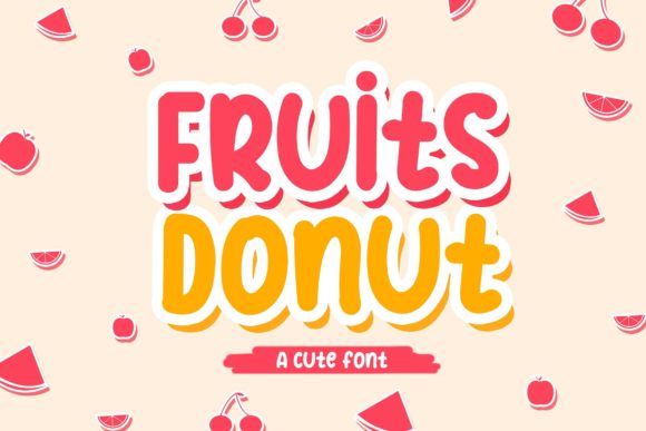 Boost Your Brand with the Fruits Donut Typeface