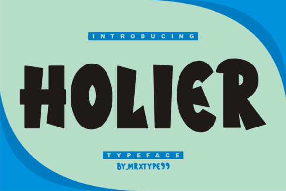 Discover Holier, a Bold Display Font
