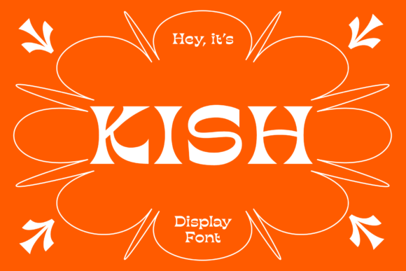 Kish: A Quirky Display Font for Bold Campaigns