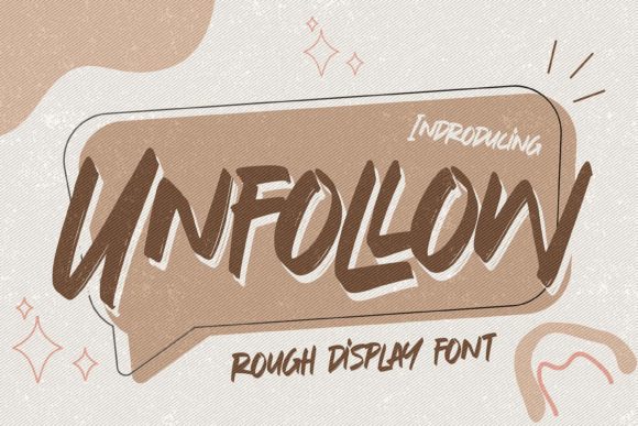 Unfollow Font for Bold Branding